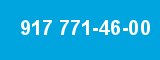 917 771-46-00 917 771-46-00